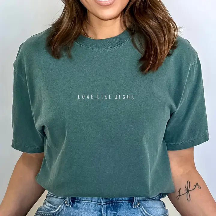 Love Like Jesus Tee- Blue Spruce